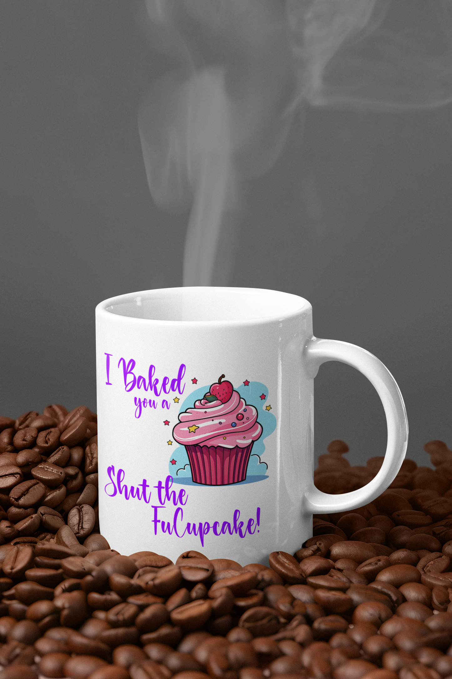 Funny Novelty Mug Baked You a Shut the Fucupcake Cup Coffee Tea Cup Gift for Coworker Friend Humor